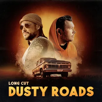 Dusty Roads by Long Cut