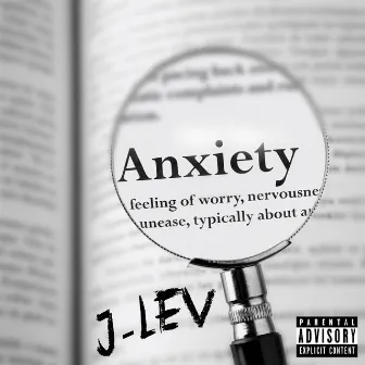 Anxiety by J Lev