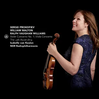 Prokofiev: Violin Concerto No. 1 - Walton: Viola Concerto - Vaughan Williams: The Lark Ascending by Keri-Lynn Wilson