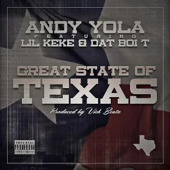 Great State of Texas by Andy Yola