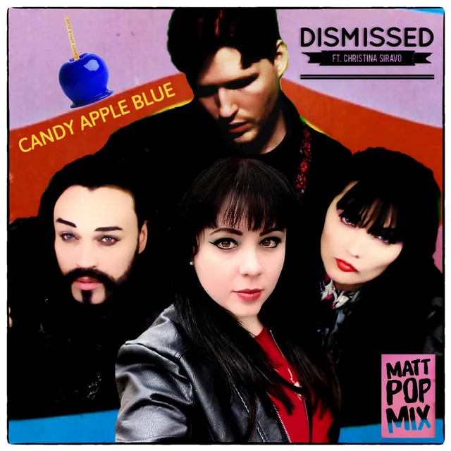 Dismissed (Matt Pop Mix)