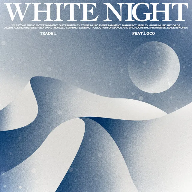 White Night (Feat. Loco)