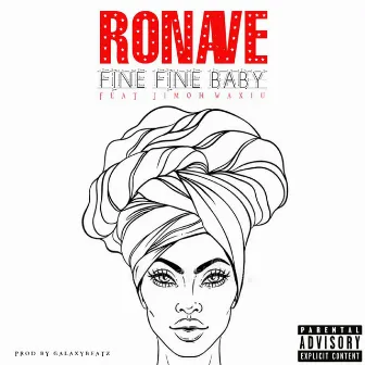 Fine fine baby (Remastered) by Ronave