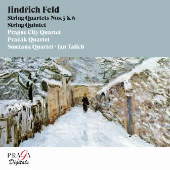 Jindřich Feld: String Quartets Nos. 5 & 6, String Quintet by 