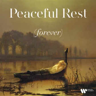 Peaceful Rest (Forever) by Jean Gilles