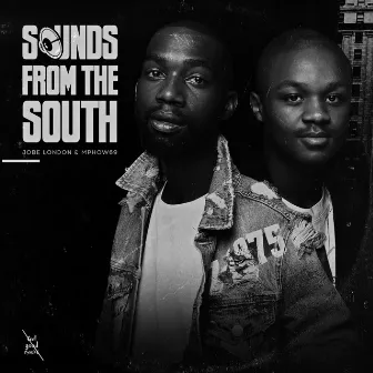 Sounds from the South by Jobe London