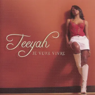 Je veux vivre by Teeyah