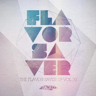 Flavor Saver Vol. 10 by Thor