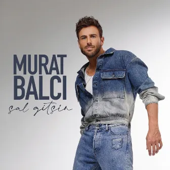 Sal Gitsin by Murat Balcı