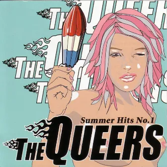 Summer Hits No. One by The Queers