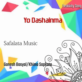 Yo Dashainma by 