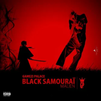 BLACK SAMOURAÏ MALIEN by Gamezi Palace