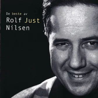 De Beste Av Rolf Just Nilsen by Rolf Just Nilsen