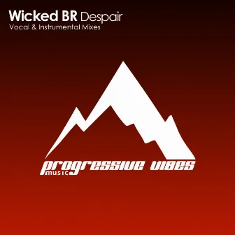 Despair by Wicked BR