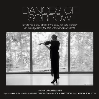 Bach: Dances of Sorrow by Klara Hellgren