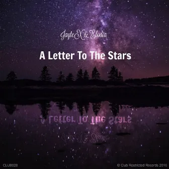 A Letter To The Stars by Elodia