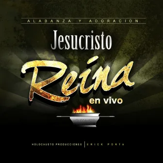 Jesucristo Reína (en vivo) by Erick Porta