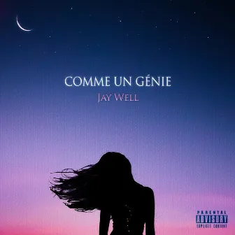 Comme un génie by Jay Well