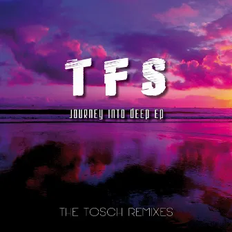 Journey into Deep EP by TFS