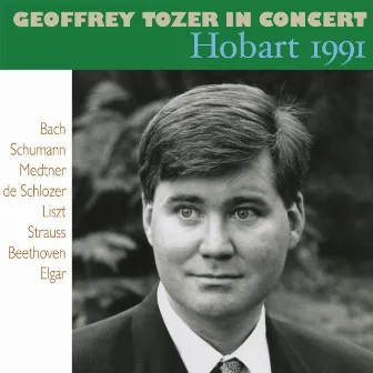 Geoffrey Tozer in Concert, Hobart 1991 by Move Records