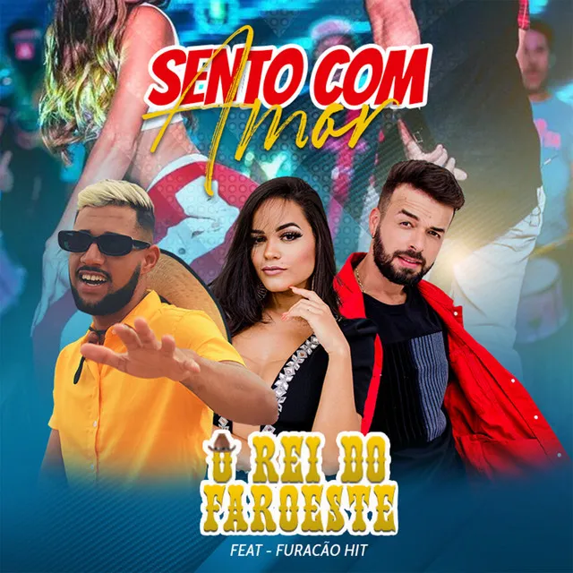 Sento Com Amor (feat. Furacão Hit)