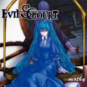 EVILS COURT by mothy