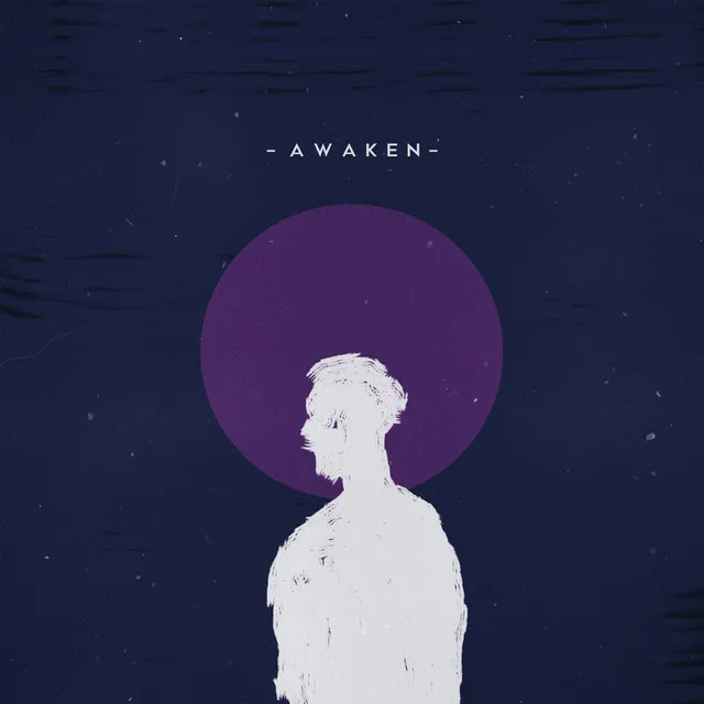 awaken