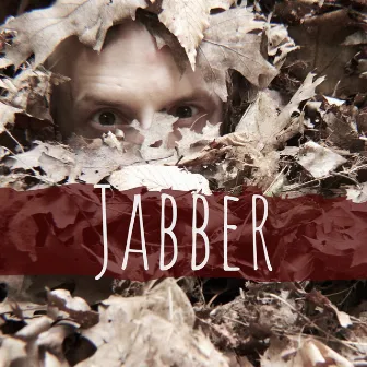 Jabber by Gory Gloriana