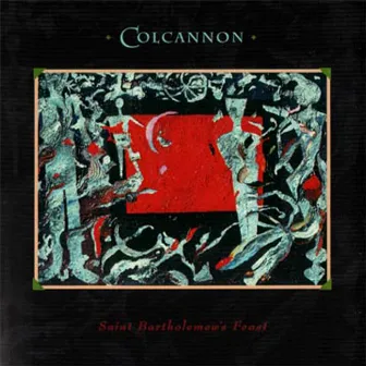 Saint Bartholemew's Feast by Colcannon