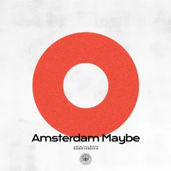 Amsterdam Maybe (feat. SHIMA) by SHIMA