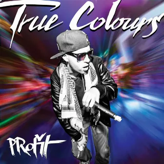 True Colours by PRofit