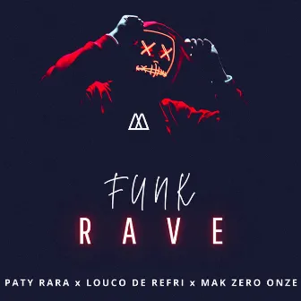 Funk Rave by Paty Rara