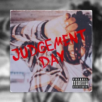 Judgement Day by Lil Wade