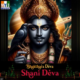 Bhakthara Deva Shani Deva by 