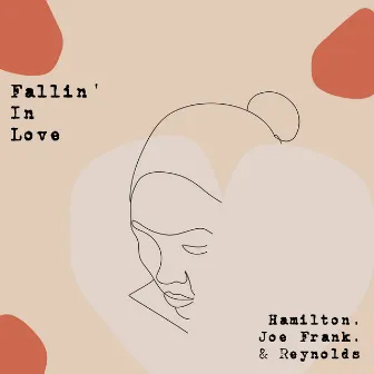 Fallin' in Love by Hamilton, Joe Frank & Reynolds