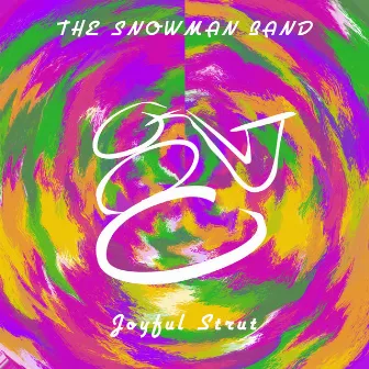 Joyful Strut by The Snowman Band