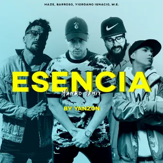 Esencia (Mambo Remix) by M.E.