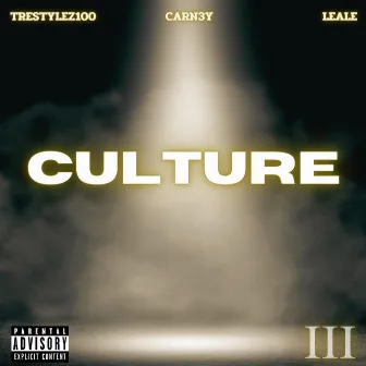 Culture by CARN3Y