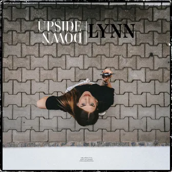 Upside Down by L¥NN