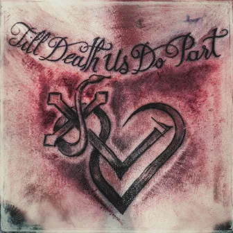 Till Death Us Do Part - Best Of by Lord Of The Lost