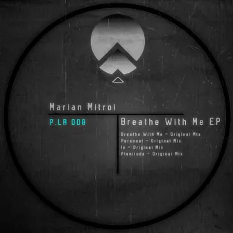 Breathe With Me EP by Marian Mitroi