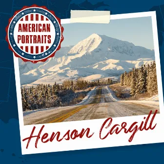 American Portraits: Henson Cargill by Henson Cargill