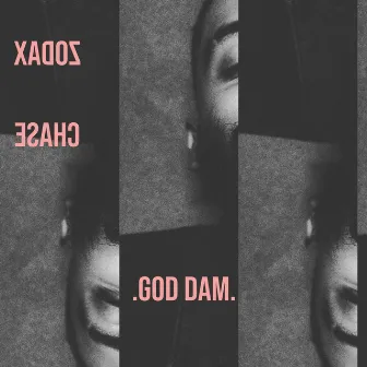 GOD DAMM. by Zodax