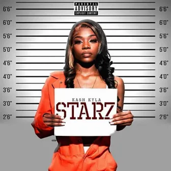 STARZ by Kash Kyla