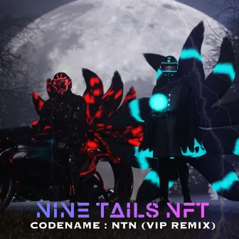 CODENAME : NTN (VIP REMIX) by ZOHRO