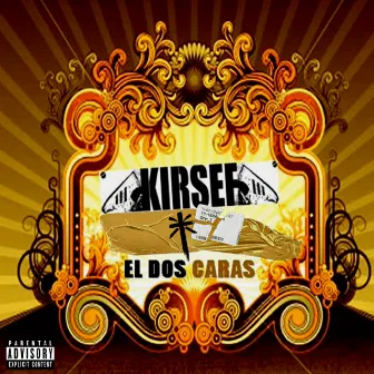 El Dos Caras by Kirsef