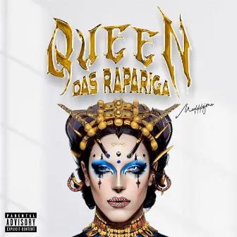 Queen das Rapariga by MAXXX ZIMA