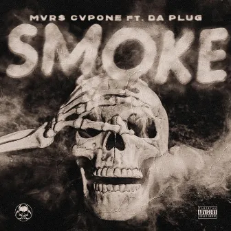 Smoke by Mvr$ Cvpone