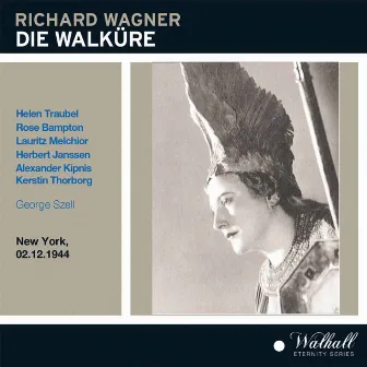 Die Walküre by Rose Bampton