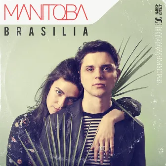 Brasilia by Manitoba